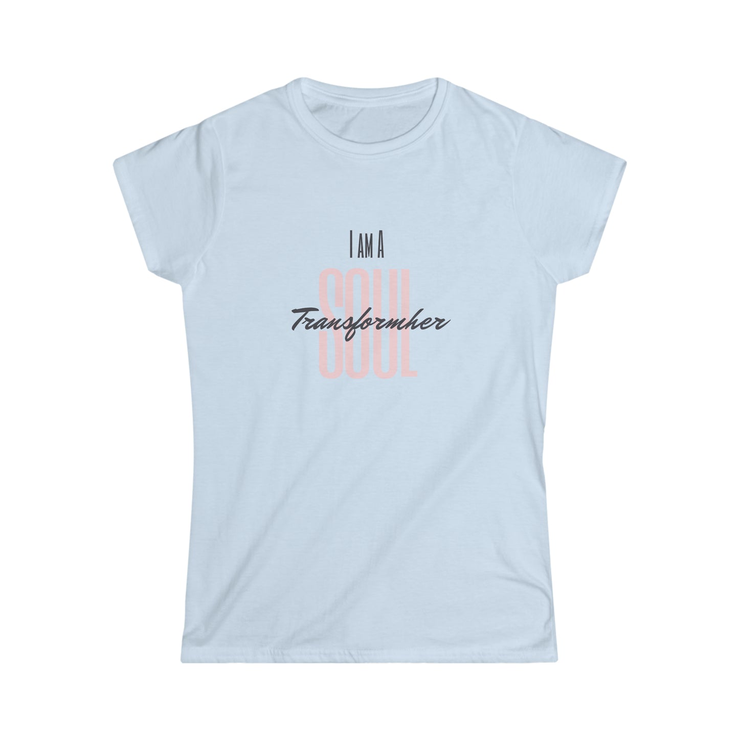 TRANSFORMher Women's Softstyle Tee