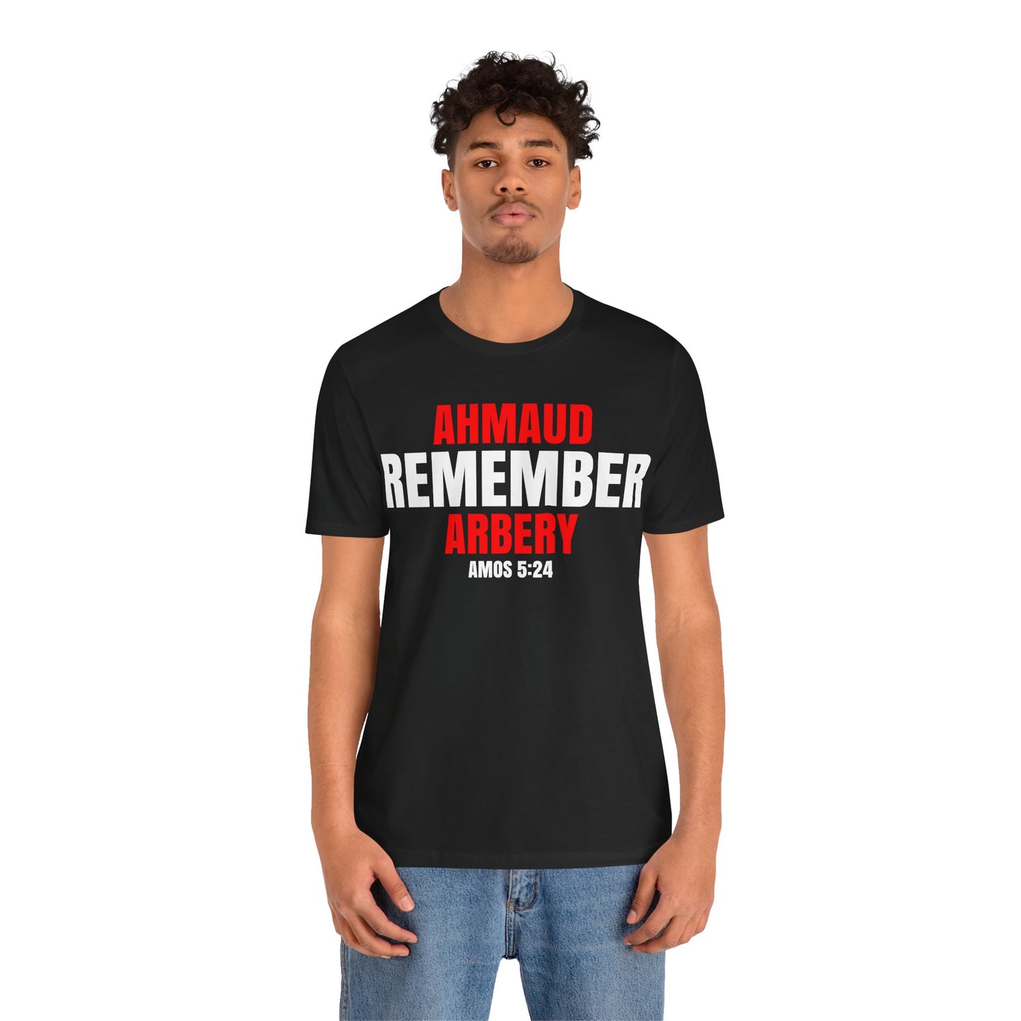 The Remember Series-Ahmaud Arbery-Unisex Jersey Short Sleeve Tee