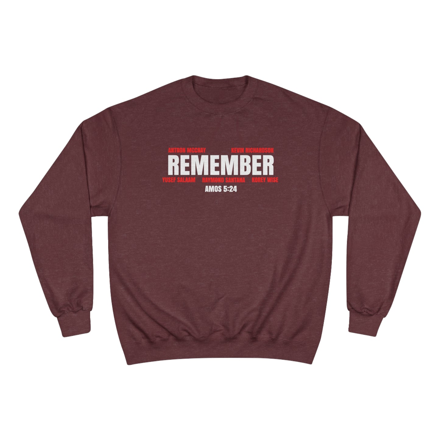 The Remember Series-The Central Park 5-Champion Sweatshirt