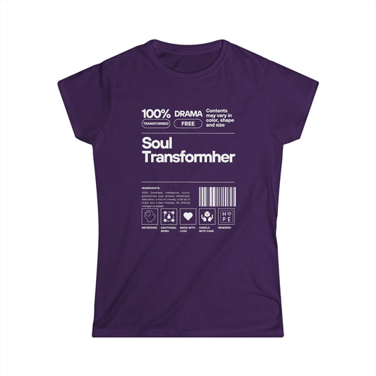 Soul TRANSFORMher ingredient Women's Softstyle Tee