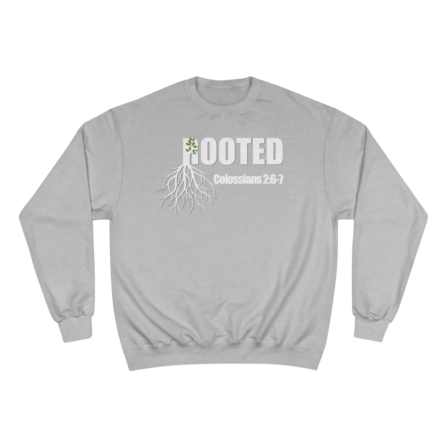 Colossians 2:7 Rooted Sweatshirt