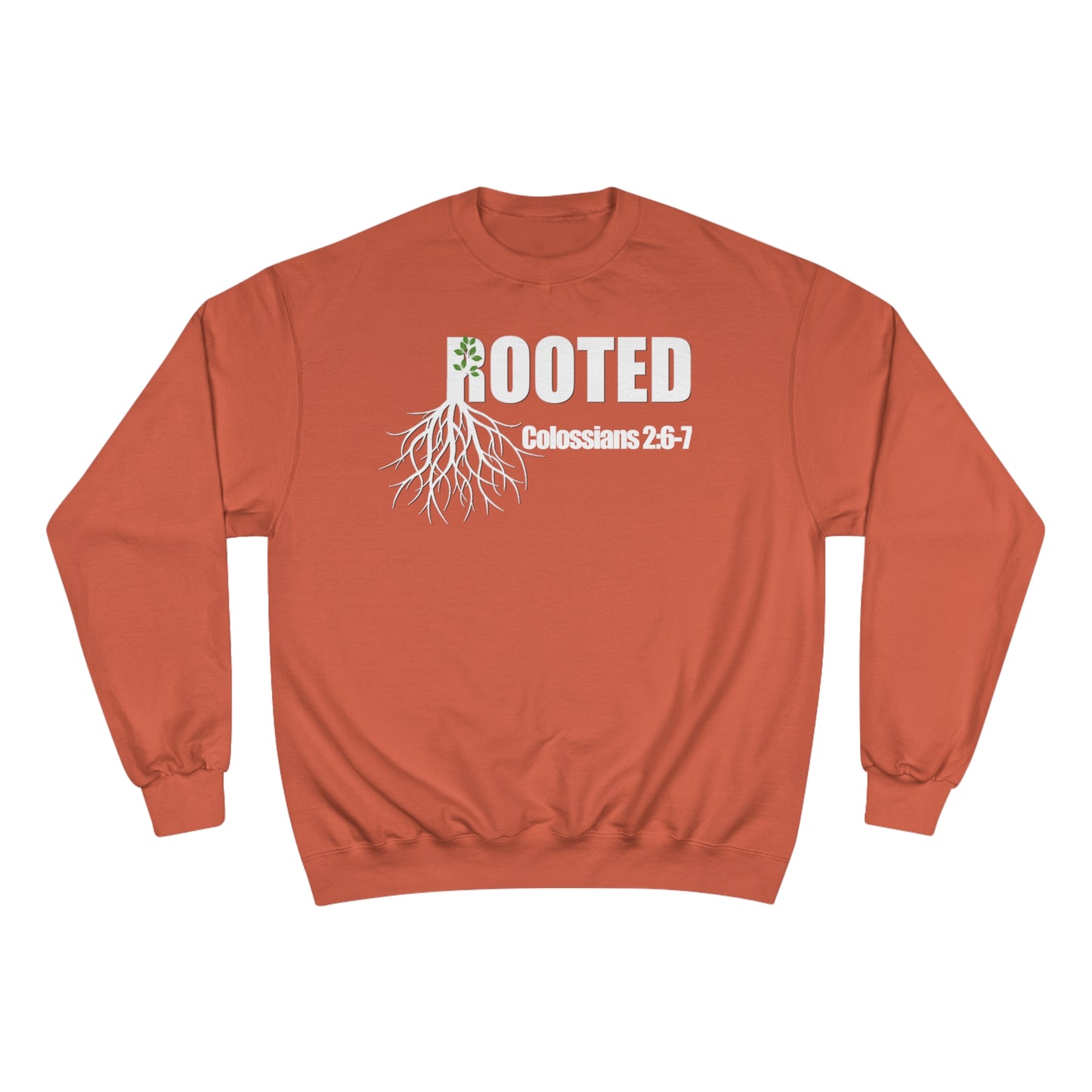 Colossians 2:7 Rooted Sweatshirt