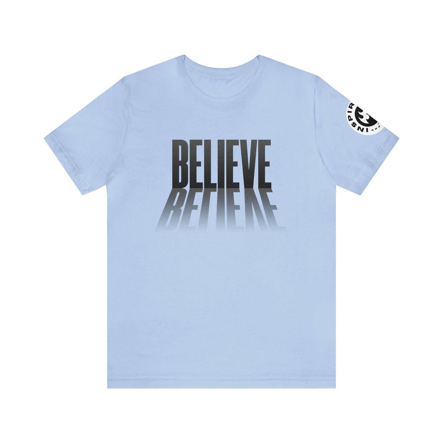 John 6:29 "Believe" Short Sleeve Tee