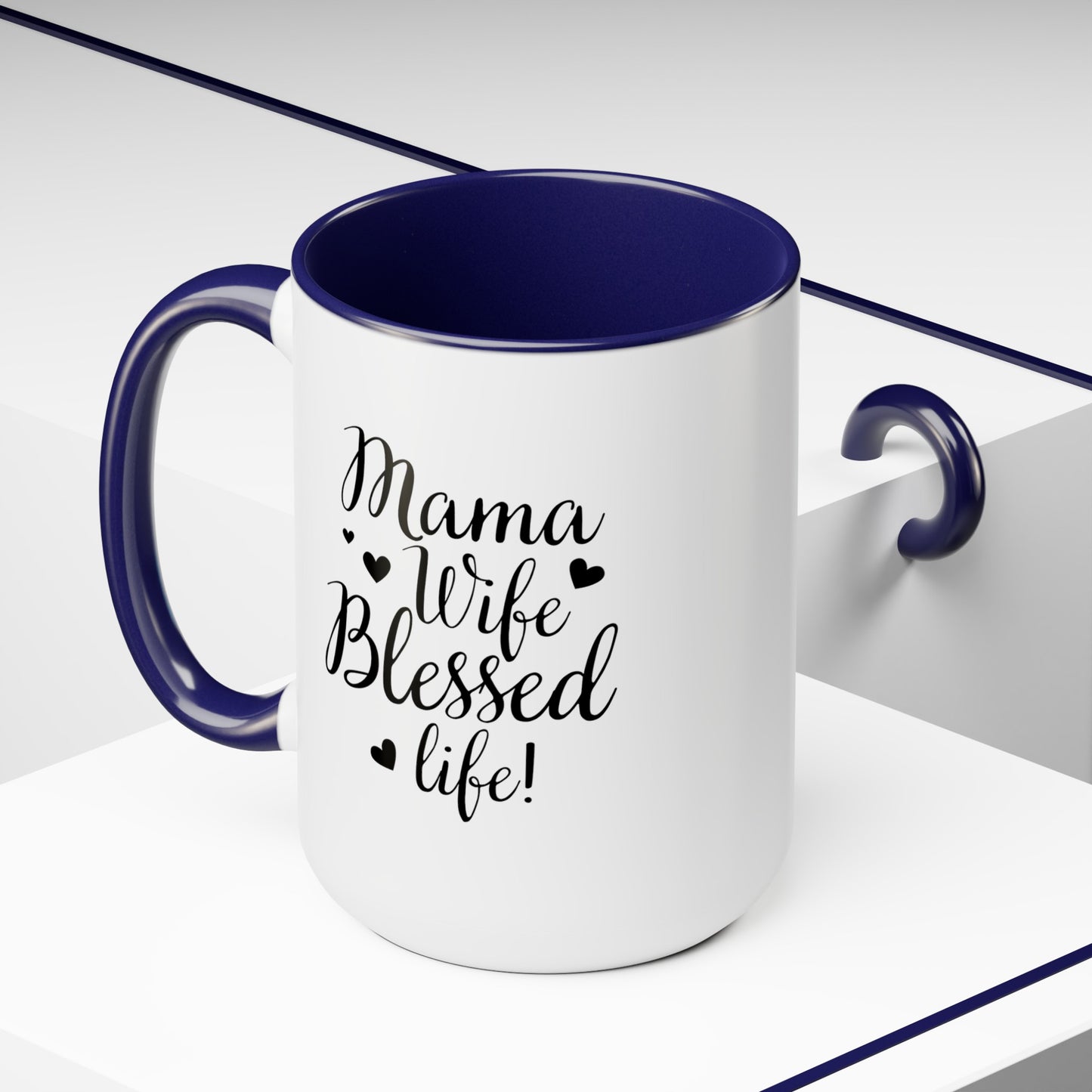 Mama, Wife, Blessed Life - Two-Tone Coffee Mugs, 15oz