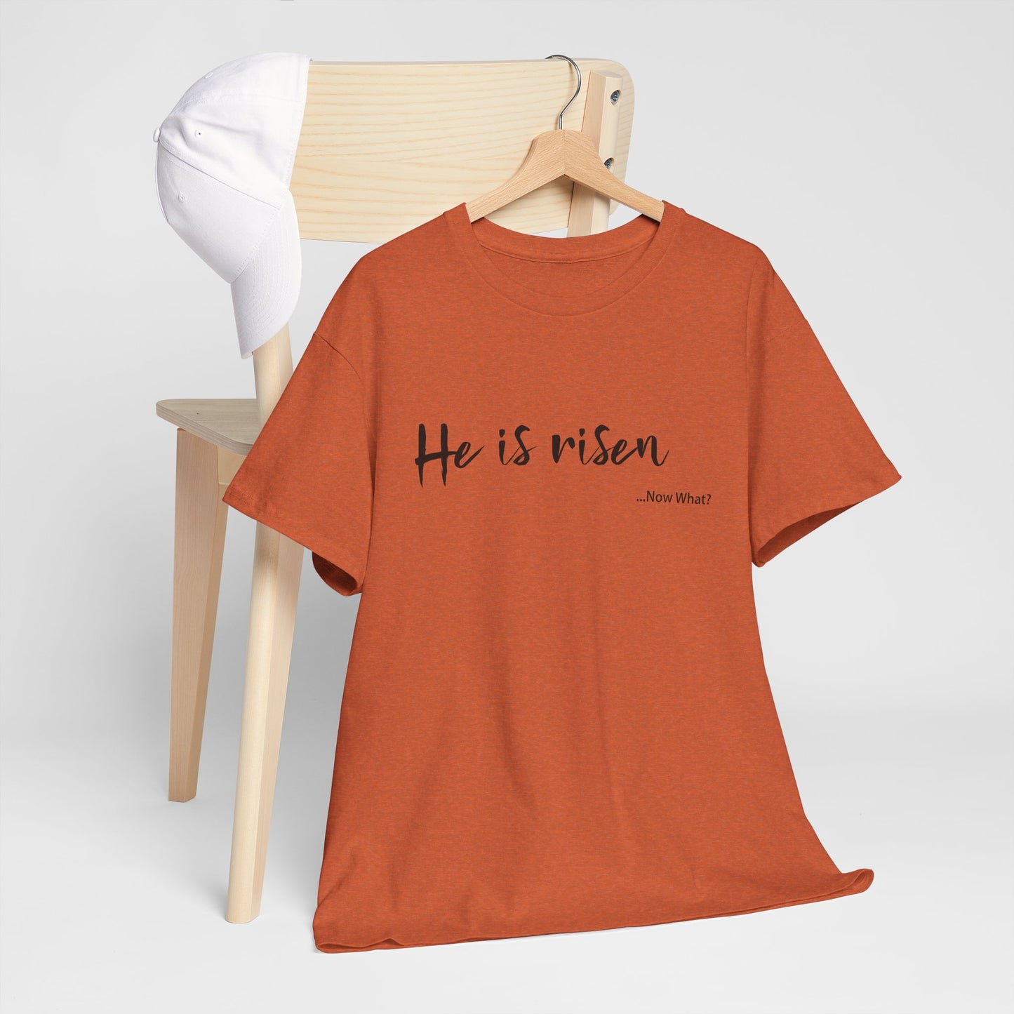 TWC - He Is Risen...Now What?-Unisex Heavy Cotton Tee