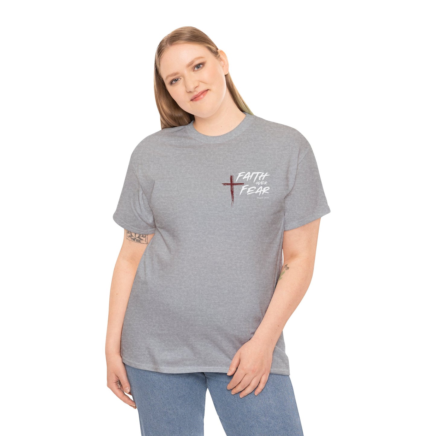 Faith Over Fear Psalm: 34:4 Unisex Heavy Cotton Tee
