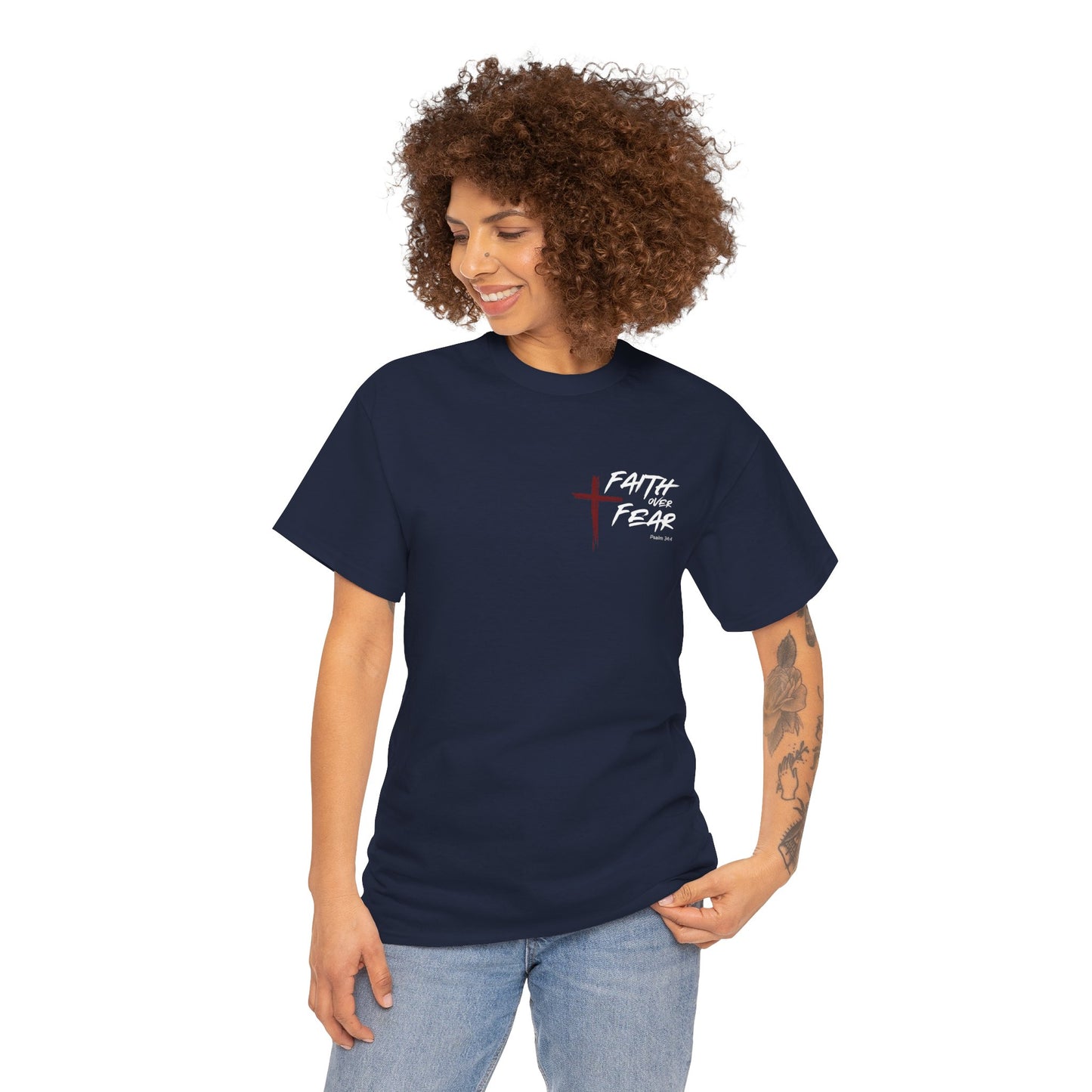 Faith Over Fear Psalm: 34:4 Unisex Heavy Cotton Tee