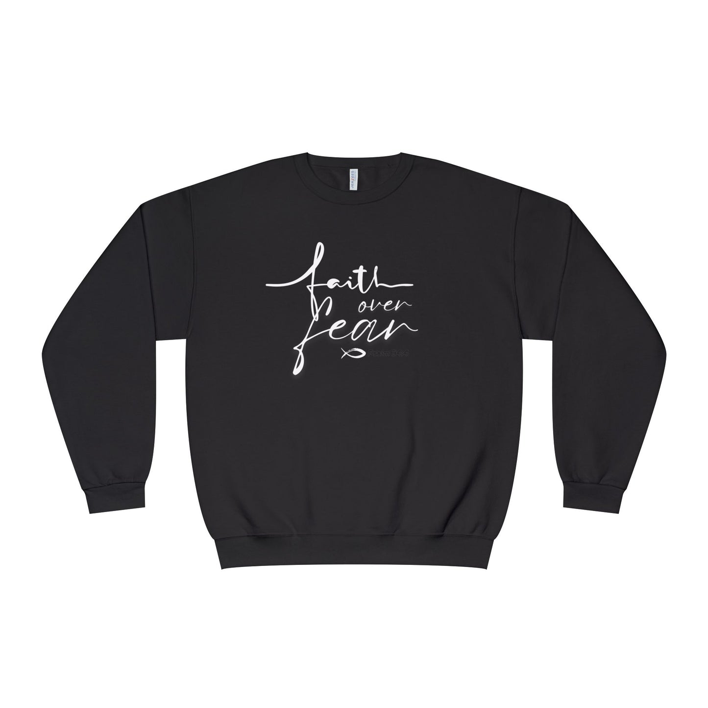 Faith Over Fear Pullover Sweatshirt