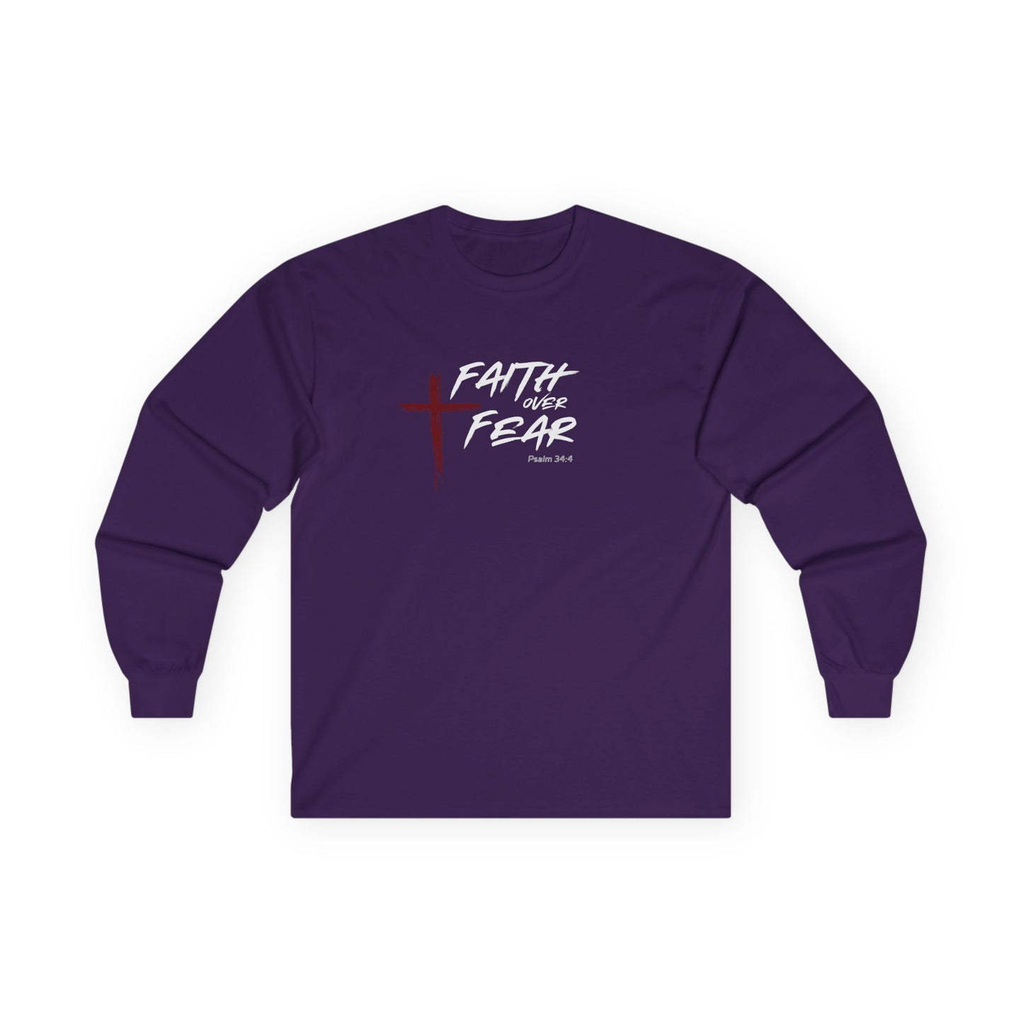 Faith Over Fear Psalm: 34:4 Unisex Ultra Cotton Long Sleeve Tee