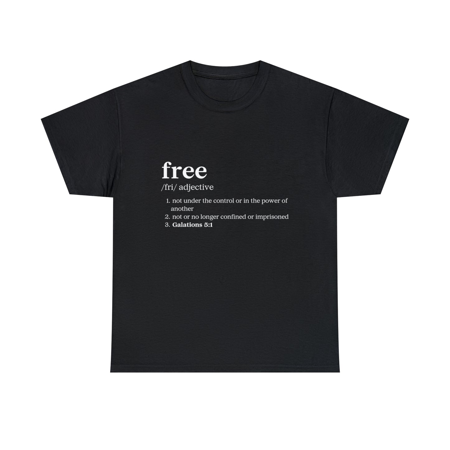 FREE -Galatians 5:1  Unisex Heavy Cotton Tee