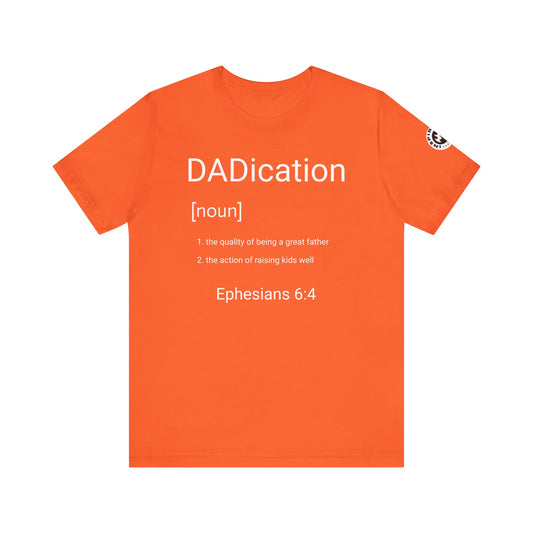DADication Unisex Jersey Short Sleeve Tee